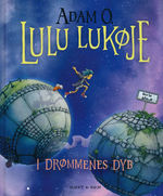 Lulu Lukøje (HC) nr. 2: I drømmenes dyb. 