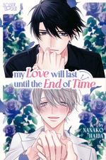 My Love Will Last Until the End of Time (TPB). 