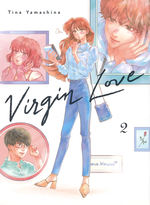 Virgin Love (TPB) nr. 2: Battle of the Beauties, The: The Love Novice vs the Love Junkie. 