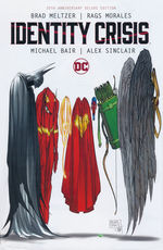 Identity Crisis (HC): Identity Crisis - 20th Anniversary Dlx. Ed.. 
