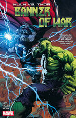 Hulk (TPB): Hulk vs. Thor: Banner of Thor. 