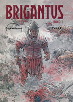 Brigantus (Dansk) (HC) nr. 1: Bind 1. 