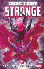 Doctor Strange (TPB): Doctor Strange (2023) Vol. 2: The War-Hound of the Vishanti.