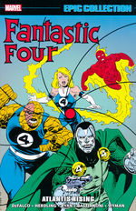 Fantastic Four (TPB): Epic Collection Vol. 24: Atlantis Rising (1994-1995). 
