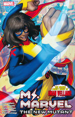 Ms Marvel (TPB): New Mutant, The. 