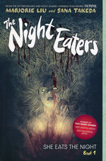 Night Eaters, The (TPB) nr. 1: She Eats the Night. 