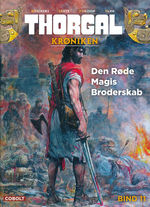 Thorgal krøniken (HC) nr. 11: Den røde magis broderskab. 