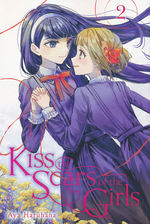Kiss the Scars of the Girls (TPB)
Kiss and White Lily for My Dearest Girl (TPB) nr. 2. 