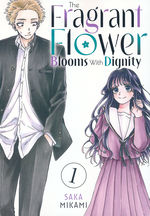 Fragrant Flower Blooms with Dignity, The (TPB) nr. 1. 