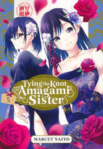 Tying the Knot with an Amagami Sister (TPB) nr. 5: Girl of Mystery. 