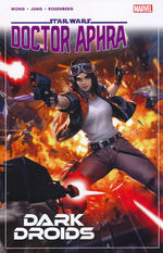 Star Wars (TPB): Doctor Aphra (2020) Vol. 7: Dark Droids. 