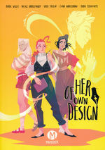 Of Her Own Design (TPB): Of Her Own Design.