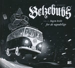 Belzebubs (Dansk) (HC) nr. 2: Ingen hvile for de ugudelige. 