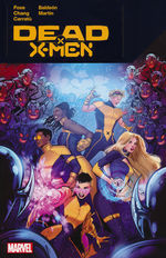 X-Men (TPB): Dead X-Men. 
