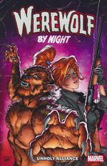 Werewolf by Night (TPB): Werewolf by Night: Unholy Alliance.