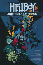 Hellboy (HC): Hellboy and the B.P.R.D: 1955-1957. 