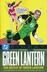 Green Lantern (TPB): DC Finest: Green Lantern: The Defeat of Green Lantern (1963-1965). 