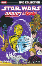 Star Wars (TPB): Epic Collection: Droids & Ewoks (Before and during Episodes IV and V). 