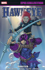 Hawkeye (TPB): Epic Collection vol. 4: Shafted (1994-2008). 