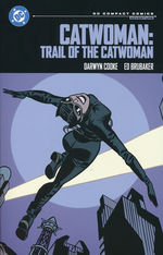 Catwoman (TPB): Trail of the Catwoman (DC Compact Comics Edition).