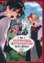 My Stepmother and Stepsisters Aren't Wicked (TPB) nr. 5: Lady President. 