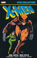 X-Men (TPB): Epic Collection vol. 10: God Loves, Man Kills (1982-1983). 
