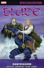 Blade (TPB): Epic Collection vol. 2: Nightstalkers (1991-1993). 