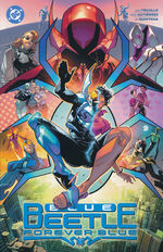 Blue Beetle (TPB): Blue Beetle (2023) Vol. 2: Forever Blue. 