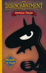 Disenchantment: Untold Tales (HC) nr. 3: Treasury the Third. 
