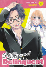 Glasses with a Chance of Delinquent (TPB) nr. 1: Pretty Face Can Hide a Wild Past, A. 