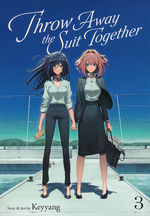 Throw Away the Suit Together (TPB) nr. 3: Choice Across the Sea, A (Yuri). 