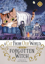 Cat From Our World and the Forgotten Witch, A (TPB) nr. 4: Magical Cat-Astrophe. 