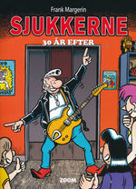 Sjukkerne: 30 år efter. 