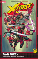 X-Force (TPB): X-Force (2024) Vol. 1: Fractures. 