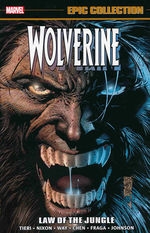 Wolverine (TPB): Epic Collection vol. 15: Law of the Jungle (2002-2003). 
