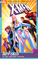X-Men (TPB): Exceptional X-Men Vol. 1: Duty Calls.