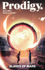 Prodigy (TPB): Slaves of Mars. 