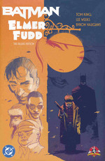 Batman (HC): Batman/Elmer Fudd - The Deluxe Edition. 