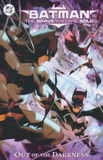 Batman (TPB): Batman: The Brave and the Bold: Out of the Darkness. 