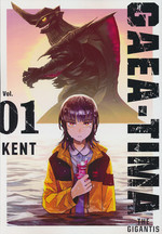 GAEA-TIMA the Gigantis (TPB) nr. 1: Kaiju and Humans - Friends or Foes?. 