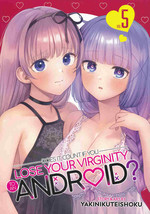 Does it Count if You Lose Your Virginity to an Android? (TPB) nr. 5: Best Friends Forever? (Yuri). 
