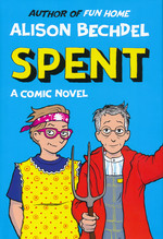 Spent (Alison Bechdel) (HC): Spent (LGBTQ+). 