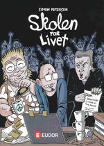 Skolen for livet: Skolen for livet. 