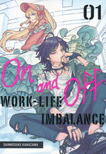 On and Off: Work-Life Imbalance (TPB) nr. 1. 