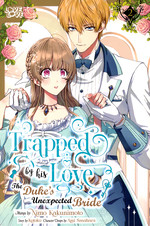 Trapped by His Love the Duke's Unexpected Bride (TPB) nr. 2. 