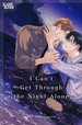 I Can't Get Through the Night Alone (TPB)