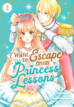 I Want to Escape from Princess Lessons (TPB) nr. 2: Royal Pain, A. 