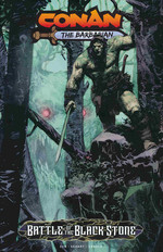 Conan The Barbarian (TPB): Battle of the Black Stone. 