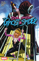 Spider-Gwen (TPB): Spider-Gwen: The Ghost-Spider (2024) Vol. 2: Unraveled. 