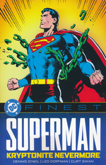 Superman (TPB): DC Finest: Kryptonite Nevermore (1970-1971). 